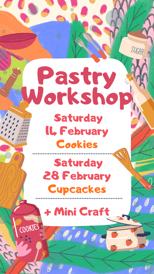Programme des ateliers "Pastry Workshop + Mini Craft" de février : Cookies le samedi 14 et Cupcakes le samedi 28.
