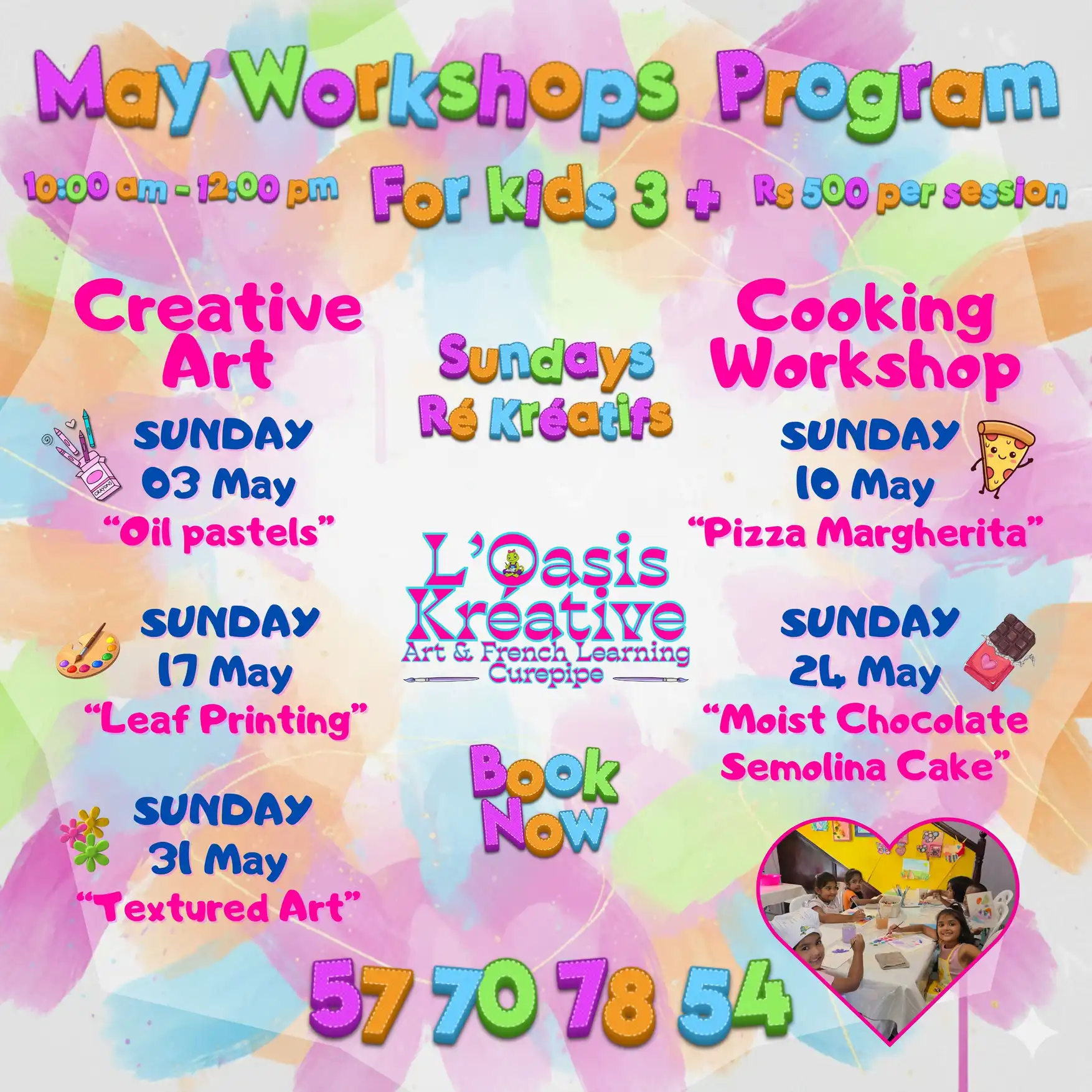 Affiche colorée du programme "May Workshops Program" à L'Oasis Kréative, Curepipe. On y voit le calendrier des ateliers "Ré-Kréatifs : Art & French" pour les enfants de 3 ans et plus, incluant l'art créatif et la cuisine, tous les dimanches de mai de 10h à 12h.
