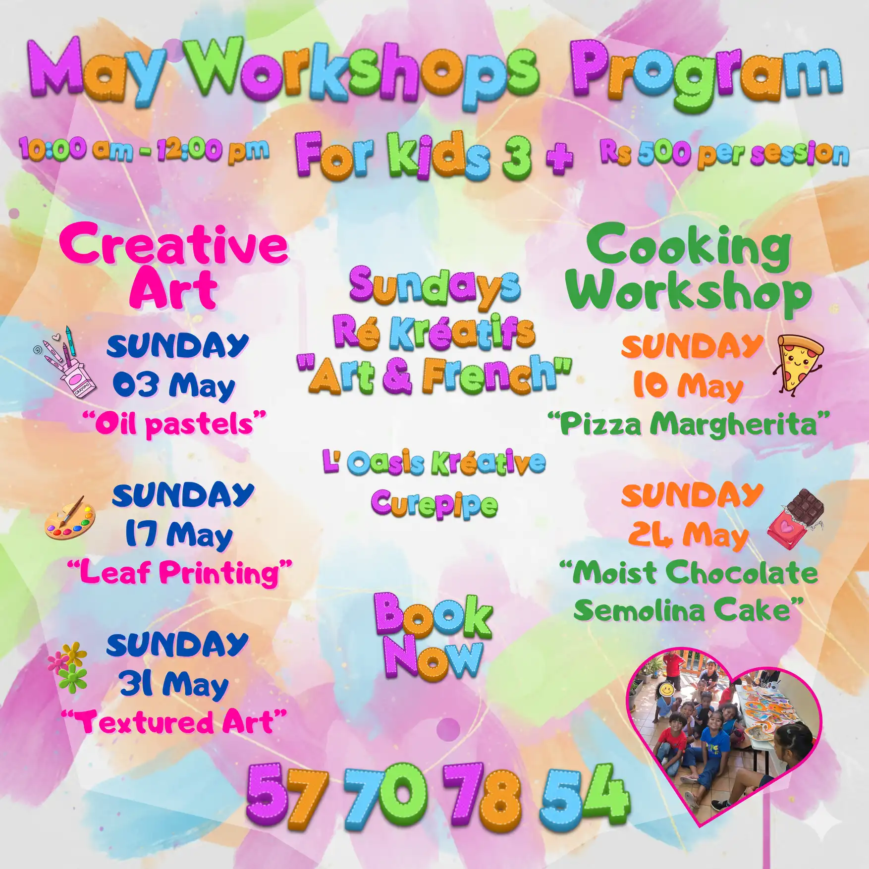 Affiche colorée du programme "May Workshops Program" à L'Oasis Kréative, Curepipe. On y voit le calendrier des ateliers "Ré-Kréatifs : Art & French" pour les enfants de 3 ans et plus, incluant l'art créatif et la cuisine, tous les dimanches de mai de 10h à 12h.