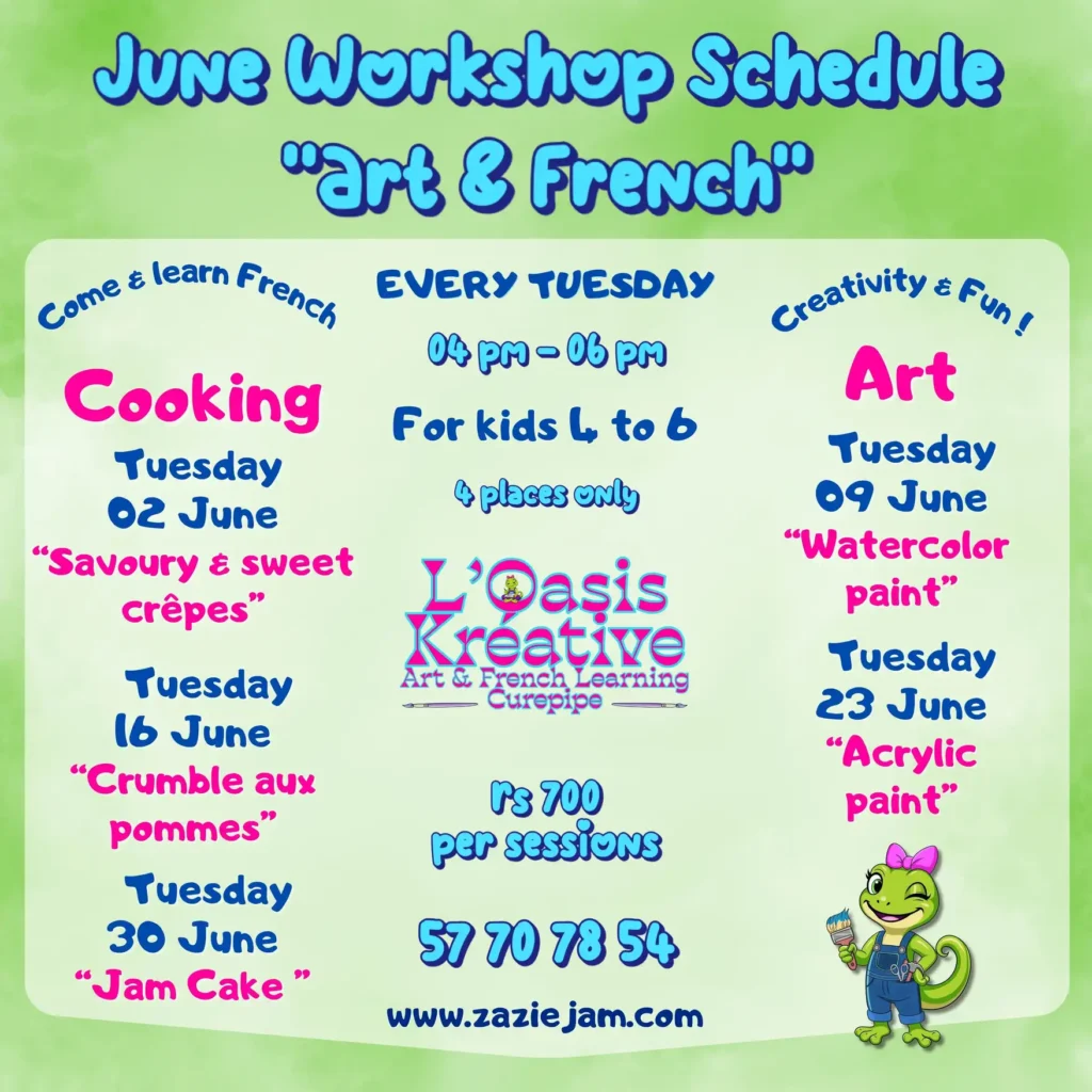 Affiche du programme “Art & French” de juin à L’Oasis Kréative à Curepipe, avec ateliers créatifs et cuisine en français pour enfants de 4 à 6 ans.